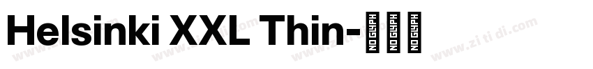 Helsinki XXL Thin字体转换